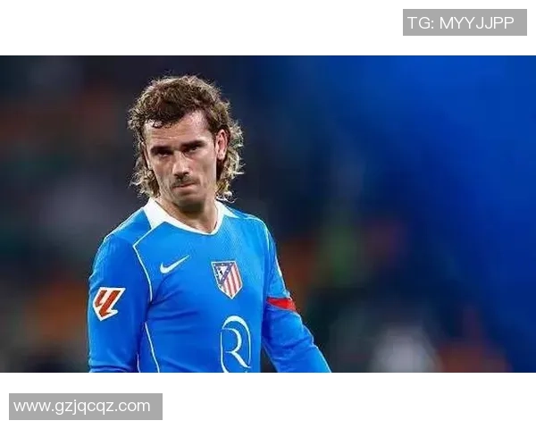 格列兹曼：从天才少年到世界足坛巨星的传奇之路